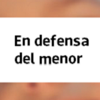 En defensa del menor